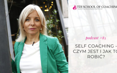 podcast #85 – Czym jest self coaching i jak to robić?